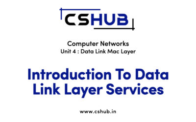 Introduction To Data Link Layer Services