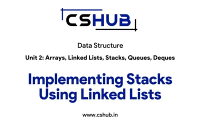 Implementing Stacks Using Linked Lists