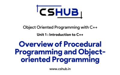 Overview of Procedural Programming and Object-oriented Programming