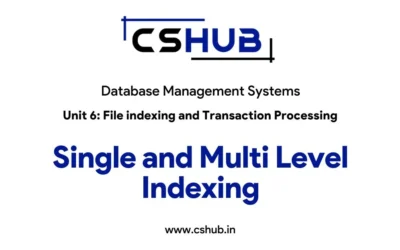 Single and Multi Level Indexing