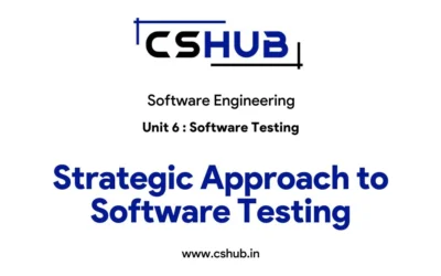 Strategic Approach to Software Testing