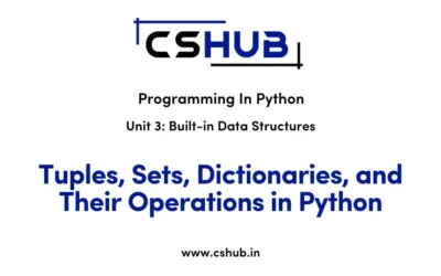 Tuples, Sets, Dictionaries, and Their Operations in Python